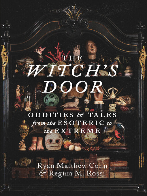Title details for The Witch's Door by Ryan Matthew Cohn - Available